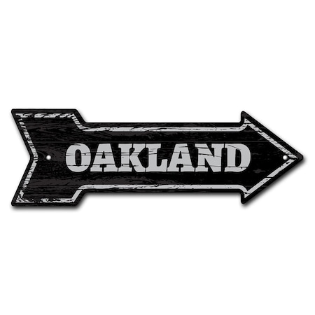 Signmission Oakland Arrow Sign Funny Home Decor 18in Wide P-ARROW-999701